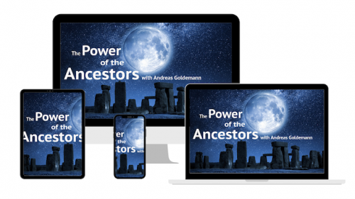 The Power of the Ancestors - Online Course The Power of the Ancestors  Online Course  Member area and video courses