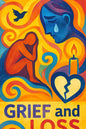 Grief and Loss healing together